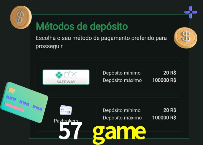 O cassino 57 game oferece uma grande variedade de métodos de pagamento