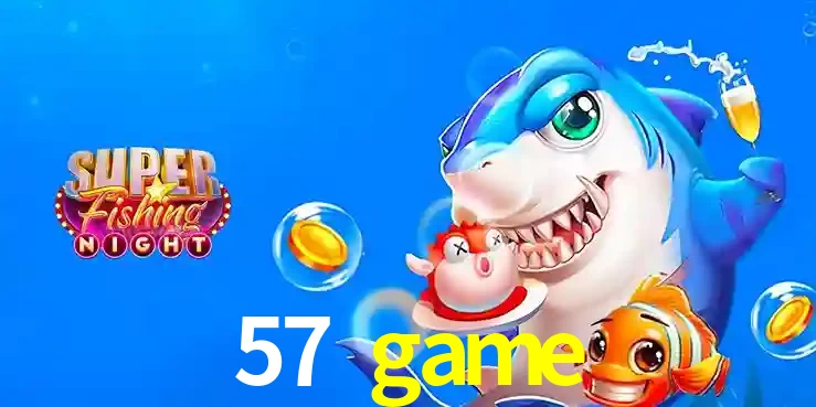 Cassino de Pesca: Uma Visão Geral e Recomendação no 57 game